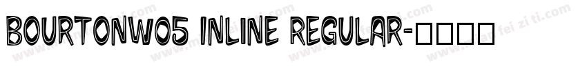 BourtonW05 Inline Regular字体转换